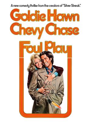 Foul Play's poster