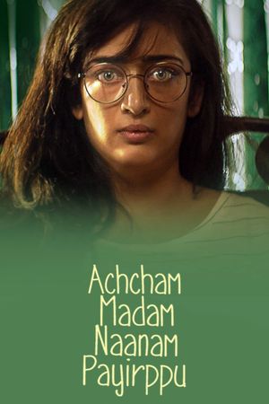 Achcham Madam Naanam Payirppu's poster