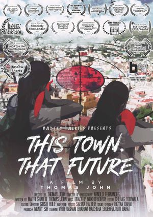This Town That Future's poster