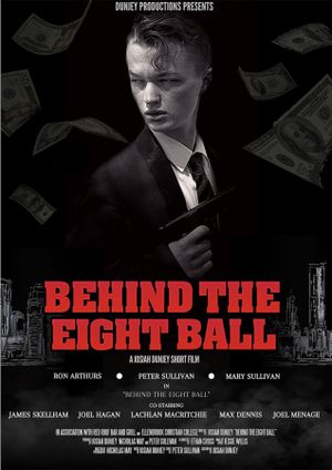 Behind the Eight Ball's poster