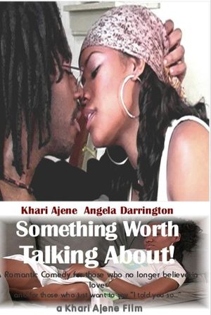 Something Worth Talking About!'s poster
