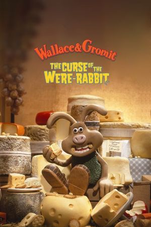 Wallace & Gromit: The Curse of the Were-Rabbit's poster