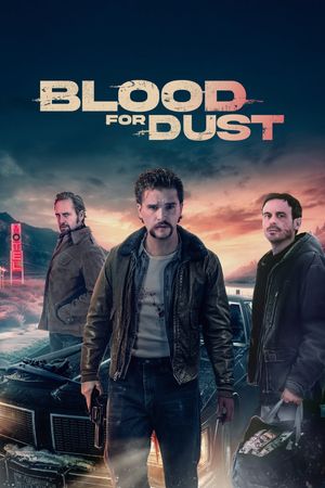 Blood for Dust's poster