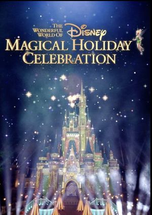 The Wonderful World of Disney: Magical Holiday Celebration's poster