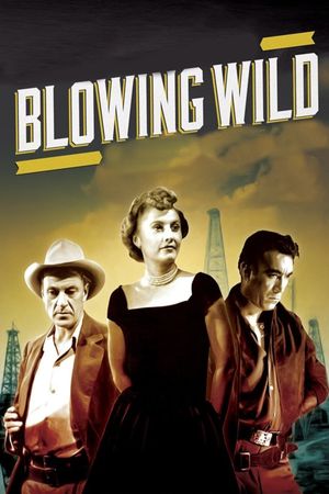 Blowing Wild's poster