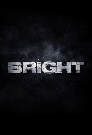 Bright's poster