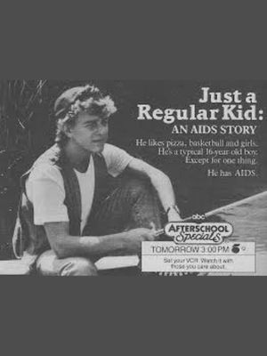 Just A Regular Kid: An AIDS Story's poster