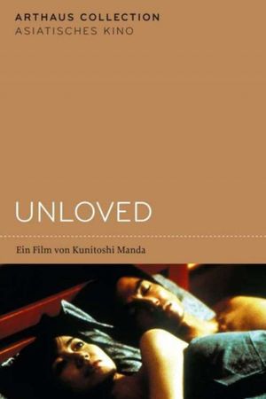 Unloved's poster