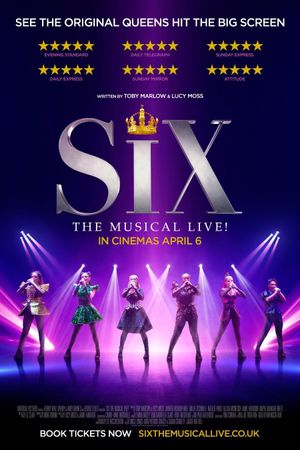 Six: The Musical Live!'s poster