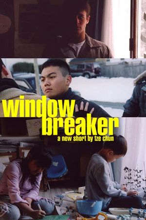 Windowbreaker's poster