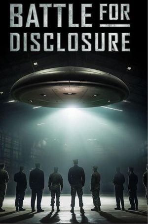 Battle for Disclosure's poster