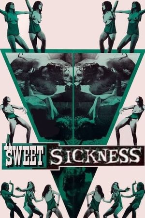 A Sweet Sickness's poster