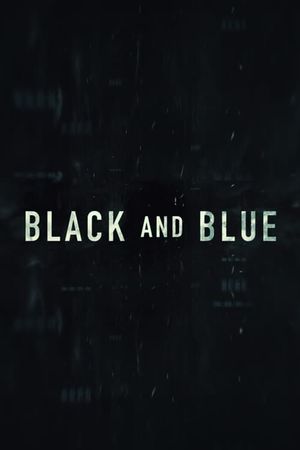 Black and Blue's poster