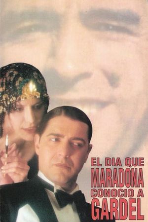 The Day Maradona Met Gardel's poster