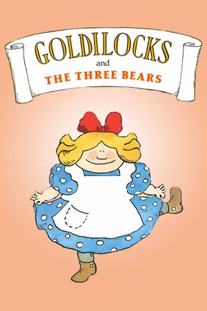 Goldilocks and the Three Bears's poster