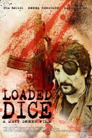 Loaded Dice's poster