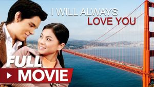 I Will Always Love You's poster