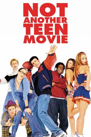 Not Another Teen Movie's poster