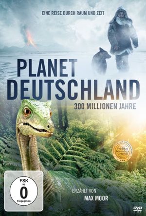 Planet Deutschland - 300 Millionen Jahre's poster