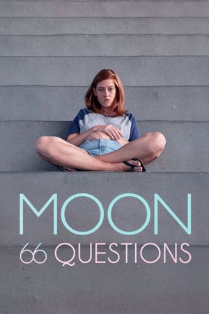 Moon, 66 Questions's poster