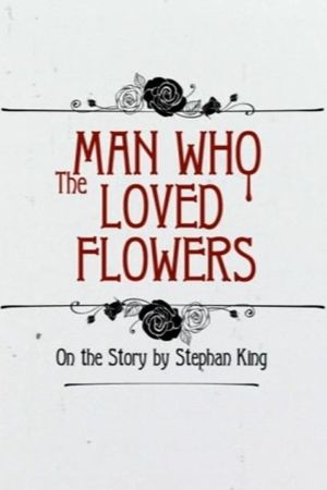 The Man Who Loved Flowers's poster