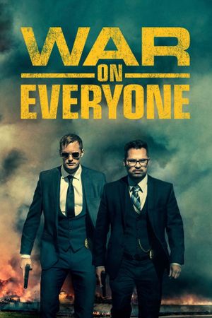War on Everyone's poster