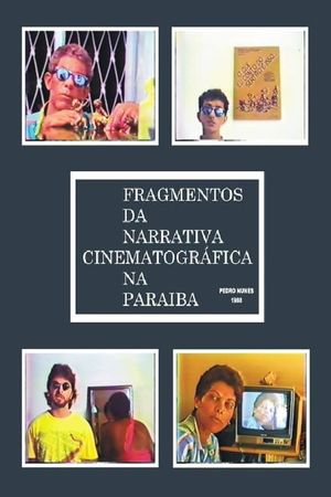 Fragmentos da Narrativa Cinematográfica na Paraíba's poster