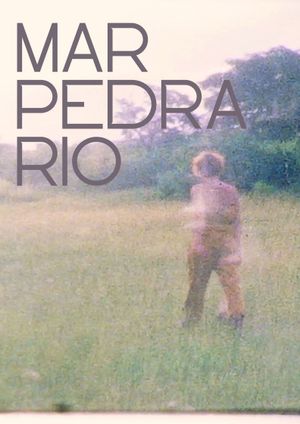 Mar-Pedra-Rio's poster