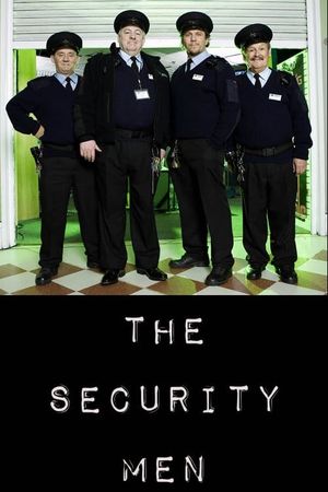 The Security Men's poster image