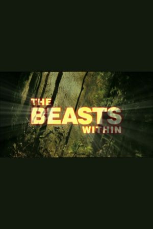 The Beasts Within's poster
