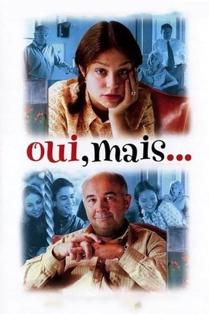 Oui, mais...'s poster