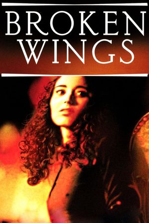 Broken Wings's poster