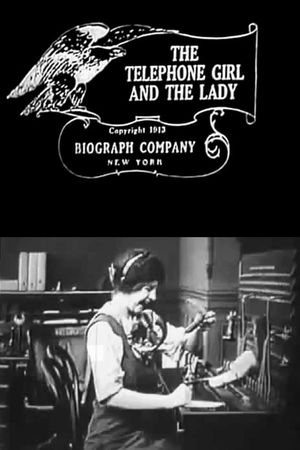 The Telephone Girl and the Lady's poster