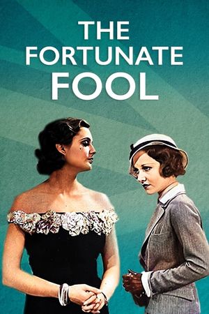 The Fortunate Fool's poster