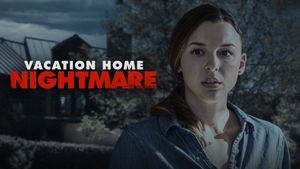 Vacation Home Nightmare's poster