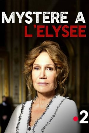 Mystère à l'Élysée's poster
