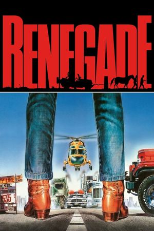 They Call Me Renegade's poster