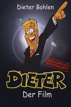 Dieter - Der Film's poster