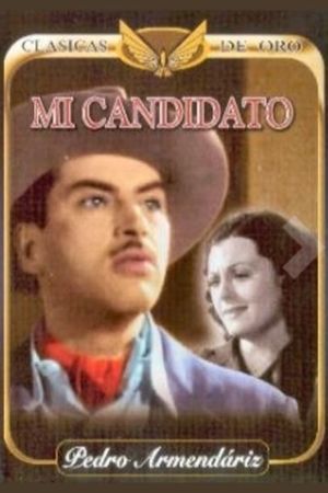 Mi candidato's poster
