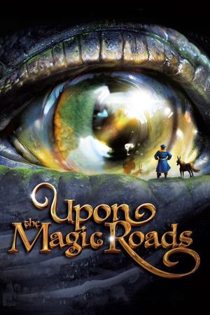 Upon the Magic Roads's poster
