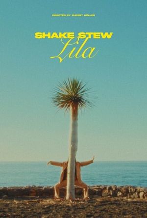 Shake Stew - Lila's poster