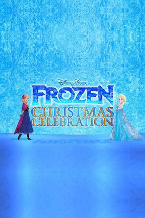 Disney Parks Frozen Christmas Celebration's poster image