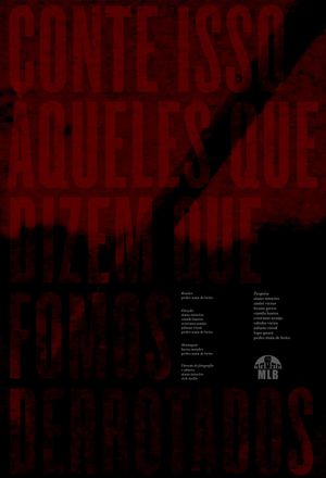 Tell This to Those Who Say We've Been Defeated's poster