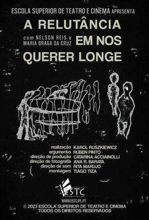 A Relutância Em Nos Querer Longe's poster image