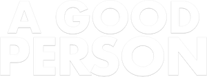 A Good Person's poster