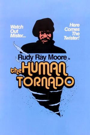 The Human Tornado's poster