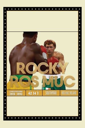 Rocky Ros Muc's poster