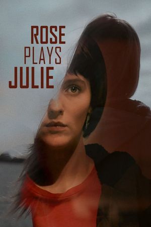 Rose Plays Julie's poster