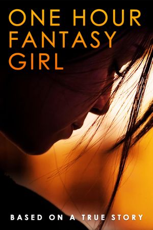 One Hour Fantasy Girl's poster image