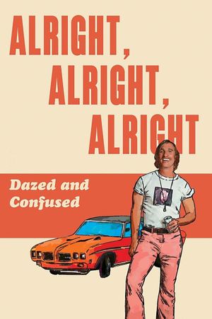 Dazed and Confused's poster